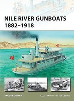 Osprey-Publishing Vanguard- Nile River Gunboats 1882-1918 Osprey-Publishing Vanguard- Nile River Gunboats 1882-1918