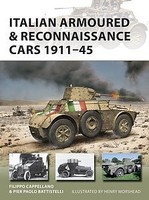 Vanguard- Italian Armoured & Reconnaissance Cars 1911-45