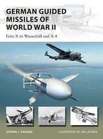 Osprey-Publishing Vanguard- German Guided Missiles of World War II Osprey-Publishing Vanguard- German Guided Missiles of World War II