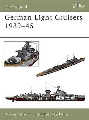 Osprey-Publishing German Light Cruisers 1939-1945 Military History Book #v84