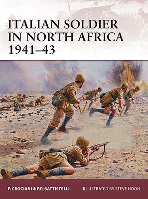 Osprey-Publishing Warrior Italian Soldier in North Africa 1941-43 Military History Book #w169