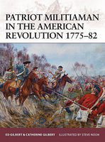 Osprey-Publishing Patriot Militiaman in the American War of Revolution 1775-82 Military History Book #w176 Osprey-Publishing Patriot Militiaman in the American War of Revolution 1775-82 Military History Book #w176