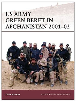 Osprey-Publishing Warrior- US Army Green Beret in Afghanistan 2001-02 Military History Book #w179