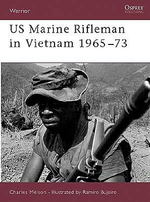 Osprey-Publishing Warrior US Marine in Vietnam 1965-1973 Military History Book #w23