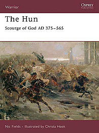 Osprey-Publishing The Hun Scourge of God AD-375 Military History Book #war111