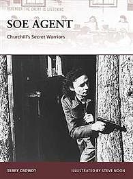 Osprey-Publishing SOE Agent Churchills Secret Military History Book #war133