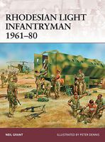 Osprey-Publishing Rhodesian Light Infantryman 1961-80 Military History Book #war177 Osprey-Publishing Rhodesian Light Infantryman 1961-80 Military History Book #war177
