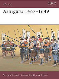 Osprey-Publishing Ashigaru 1467-1649 Military History Book #war29
