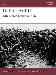 Osprey-Publishing Italian Arditi Elite Assault Military History Book #war87