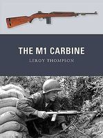Weapon The M1 Carbine Military History Book #wp13
