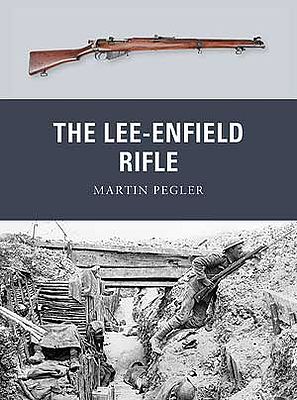 Osprey-Publishing Weapon The Lee-Enfield Rifle Military History Book #wp17