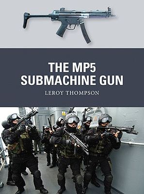 Osprey-Publishing Weapon MP5 Submachine Gun Military History Book #wp35