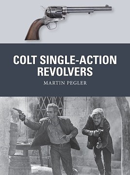 Osprey-Publishing Weapon- Colt Single-Action Revolvers