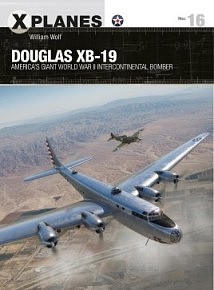 Osprey-Publishing X-Planes- Douglas XB19