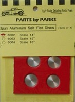 Parts-By-Parks Salt Flat Disk 14'' (9/16'' diameter) Plastic Model Vehicle Accessory 1/25 #6002 Parts-By-Parks Salt Flat Disk 14'' (9/16'' diameter) Plastic Model Vehicle Accessory 1/25 #6002