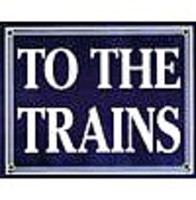 Phil-Derrig Sign ''To the Trains'' Phil-Derrig Sign ''To the Trains''