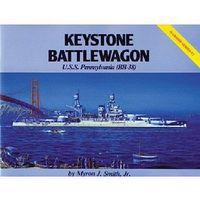 Pictorial-Histories Keystone Battlewagon USS Pennsylvania Authentic Scale Model Boat Book #271 Pictorial-Histories Keystone Battlewagon USS Pennsylvania Authentic Scale Model Boat Book #271