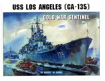 Pictorial-Histories USS Los Angeles CA135 Cold War Sentinel Authentic Scale Model Boat Book #673