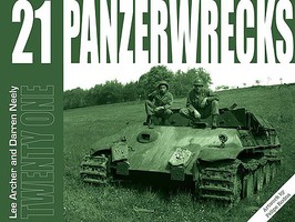 Panzerwrecks #21 Hellcat Wrecks, NSU Springer Evaluated