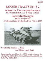 Panzer-Tracts Panzer Tracts No.13-2 SdKfz 231, 232, 233 & SdKfz 263 Military History Book #132 Panzer-Tracts Panzer Tracts No.13-2 SdKfz 231, 232, 233 & SdKfz 263 Military History Book #132