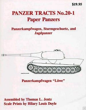 Panzer-Tracts Panzer Tracts No.20-1 Paper Panzers- PzKpfw, Strum & Jagdpanzer Military History Book #201