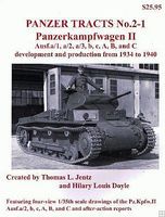 Panzer Tracts No.2-1 PzKpfw II Ausf A/1 to C Military History Book #21