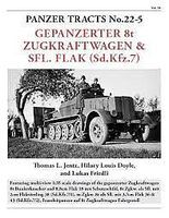 Panzer-Tracts Panzer Tracts No.22-5 Gepanzerter 8t Zugkraft & SflFlak (SdKfz 7) Military History Book #225 Panzer-Tracts Panzer Tracts No.22-5 Gepanzerter 8t Zugkraft & SflFlak (SdKfz 7) Military History Book #225