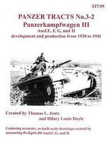 Panzer-Tracts Panzer Tracts No.3-2 PzKpfw III Ausf E/F/G/H Military History Book #32 Panzer-Tracts Panzer Tracts No.3-2 PzKpfw III Ausf E/F/G/H Military History Book #32