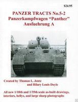Panzer-Tracts Panzer Tracts No.5-2 PzKpfw Panther Ausf A Military History Book #52a Panzer-Tracts Panzer Tracts No.5-2 PzKpfw Panther Ausf A Military History Book #52a