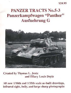 Panzer-Tracts Panzer Tracts No.5-3 PzKpfw Panther Ausf G Military History Book #53