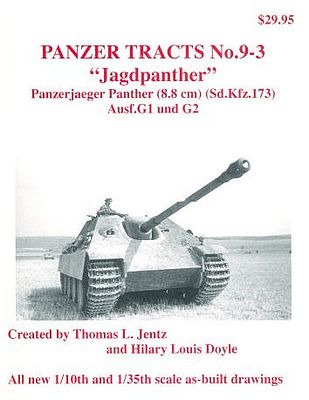 Panzer-Tracts Panzer Tracts No.9-3 Jagdpanther Panzerjaeger Panther Ausf G1/2 Military History Book #93