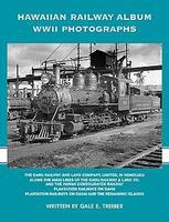 Railroad-Press Hawaiian RR WWII Vol 1-4 Railroad-Press Hawaiian RR WWII Vol 1-4