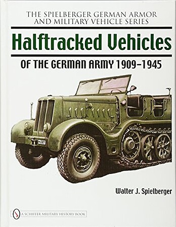 Schiffer Spiel Halftracked Vehicles/