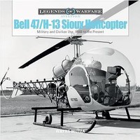 Schiffer Legends- Bell 47/H-13 Sioux Helicopter