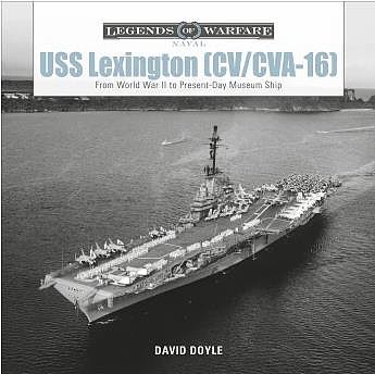Schiffer Legends- USS Lexington CV/CVA-16