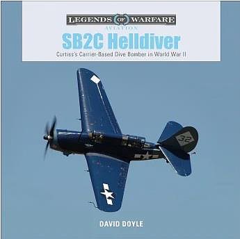 Schiffer Legends- SB2C Helldiver