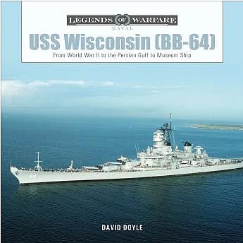 Schiffer Legends- USS Wisconsin BB-64