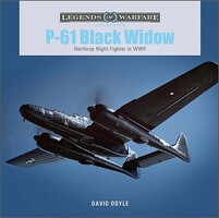 Schiffer Legends- P-61 Black Widow Night Fighter