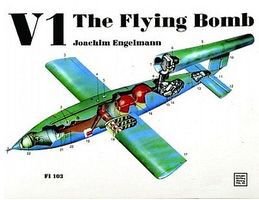 Schiffer V1 Flying Bomb Schiffer V1 Flying Bomb