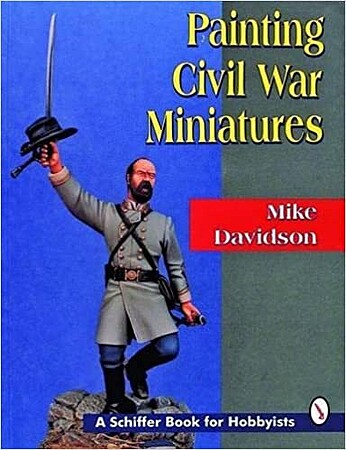 Schiffer Painting Civil War Miniatures