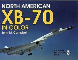 Schiffer North American XB70 in Color Schiffer North American XB70 in Color