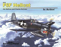 Squadron F6F Hellcat In Action (Softcover) Authentic Scale Model Airplane Book #10216 Squadron F6F Hellcat In Action (Softcover) Authentic Scale Model Airplane Book #10216