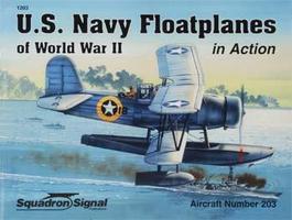 Squadron Navy Floatplanes in Action Authentic Scale Model Airplane Book #1203 Squadron Navy Floatplanes in Action Authentic Scale Model Airplane Book #1203