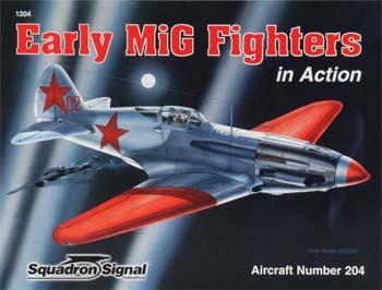 Squadron Early MiG Fighters in Action Authentic Scale Model Airplane Book #1204