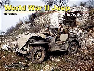 Squadron WWII Jeep In Action (Softcover) Authentic Scale Tank Vehicle Book #12042
