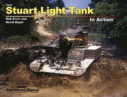 Squadron Stuart Light Tank In Action (Paperback) Authentic Scale Tank Vehicle Book #12055 Squadron Stuart Light Tank In Action (Paperback) Authentic Scale Tank Vehicle Book #12055