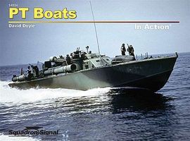 Squadron PT Boats in Action Authentic Scale Model Boat Book #14034 Squadron PT Boats in Action Authentic Scale Model Boat Book #14034