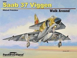 Squadron SAAB 37 Viggen Walk Around Authentic Scale Model Airplane Book #25055 Squadron SAAB 37 Viggen Walk Around Authentic Scale Model Airplane Book #25055