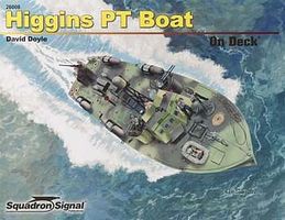 Squadron Higgins 78' PT Boat On Deck Authentic Scale Model Boat Book #26008 Squadron Higgins 78' PT Boat On Deck Authentic Scale Model Boat Book #26008