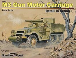 Squadron-Publication M3 GM Carriage Detail in Action